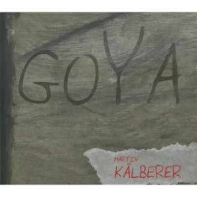 Martin KÄlberer - Goya  Cd Jazz Pop New • $32.35