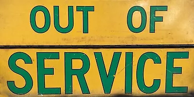 Vintage Out Of Service Metal Sign FREE SHIPPING Garage Cave Decor • $16.99