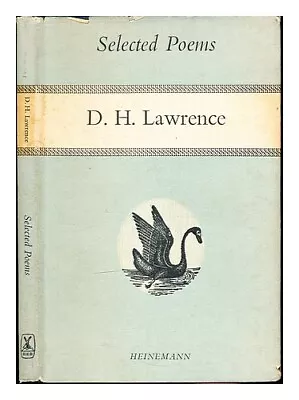 LAWRENCE DAVID HERBERT (1885-1930). REEVES JAMES [ED.] Selected Poems Of D.H. • $36.11