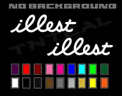 X2 ILLEST Decal Vinyl Car Window Sticker JDM Racing Lowered Hella ILL Fatlace • $38.36