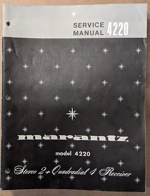 Marantz Model 4220 Receiver Service Manual *Original* • $29.97