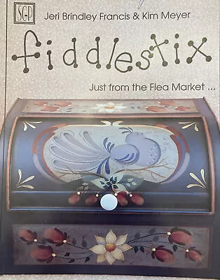 Vintage Tole Painting Book: Fiddlestix Just From The Flea Market - Kim Meyer • $14