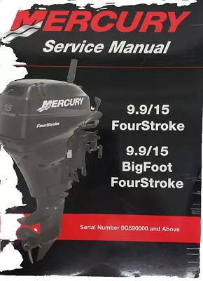 Mercury Service Manual 9.9/15 FourStroke Bigfoot Fourstroke 90-856159R02 • $57.48