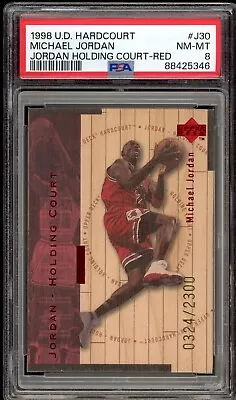 1998 U.D Hardcourt #J30 MICHAEL JORDAN Holding Court Red PSA 8 NM-MT /2300 • $149