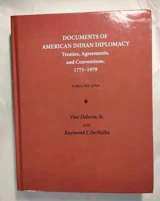 Volume One Only - Documents Of American Indian Diplomacy: Treaties Agreements • $69.26