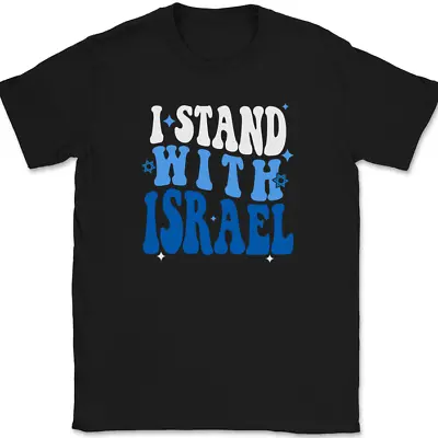 I Stand With Israel T-Shirt Hebrew Israeli USA America Christian Support Tee • $12.98