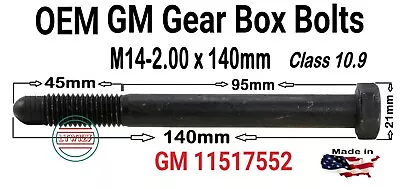 (2Pc) M14mm-2.00 X140 Mm  OEM GM 11517552 Gear Box Bolt  W/Flange Grade 10.9 • $24.77