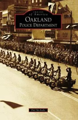 Phil McArdle Oakland Police Department (Paperback) • $25.60