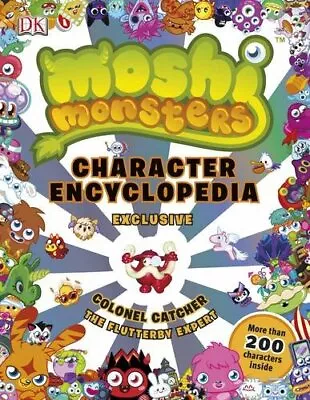 Moshi Monsters Character Encyclopedia By Cleverley Steve Book The Fast Free • $9.55