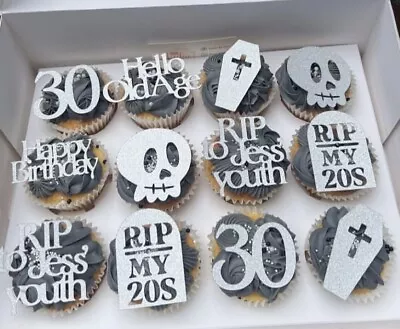 Death To My 20s Rip Youth Hello Old Age 30th Birthday Cupcake Toppers • £3.50