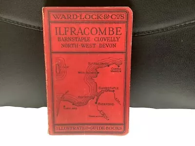 WARD LOCK RED GUIDE Ilfracombe Barnstaple Clovelly North West Devon 14th Editio • £4