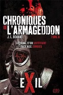 Les Chroniques De L'Armageddon Tome 2 : Exil By Bour... | Book | Condition Good • £5.90