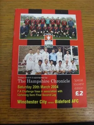 £3.99 • Buy 20/03/2004 FA Vase Semi-Final: Winchester City V Bideford AFC (Faint Crease). Fo