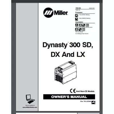 Miller Dynasty 300 DX 300DX Welder OWNER'S MANUAL 80 Pgs Comb Bound Gloss Covers • $19.95