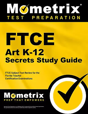 FTCE Art K-12 Secrets Study Guide • $44.99