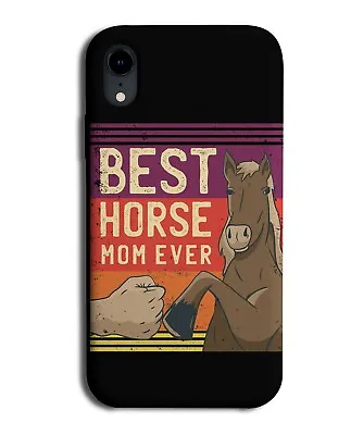 Horse Mum Phone Case Cover Horses Pony Owner Pet Rider Horseriding Gift M105 • £14.95