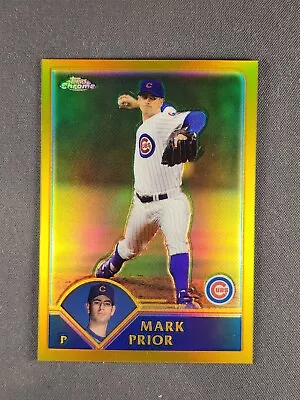 2003 Topps Chrome #176 Mark Prior /449 Gold Refractor Chicago Cubs • $14.99