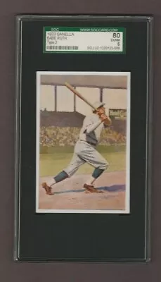 1933 Sanella  Margarine Babe Ruth Type 2 SGC 80 EX/NM 6 • $4499