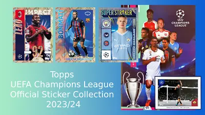 Topps UEFA Champions League Official Sticker Collection 2023/24 No. 501 - 741 • £1