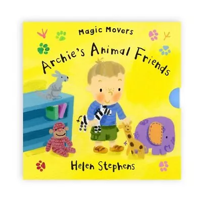 Magic Movers: Archie's Animal Friends-Helen Stephens • £23.92