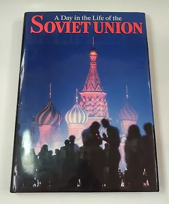 Vintage Book A Day In The Life Of The Soviet Union 1st Ed Coffee Table  HC • $22.97