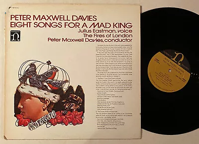 PETER MAXWELL DAVIES Eight Songs For A Mad King JULIUS EASTMAN Nonesuch LP • $19.97