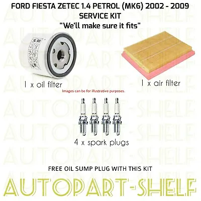 FORD FIESTA 1.4 ZETEC 02-09 SERVICE KIT FILTERS (MK6) PETROL OIL AIR & 4x PLUGS • £29.89