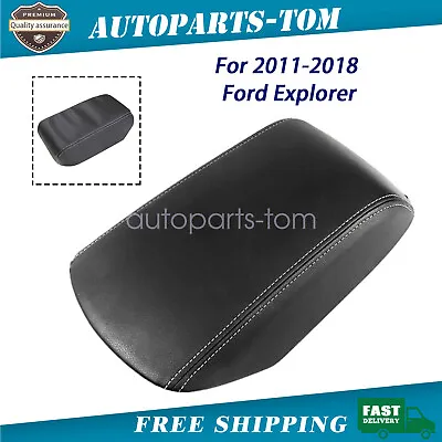 $15.89 • Buy Leather Console Lid Armrest Cover Gray Stitch Fits Ford Explorer 2011-2018 Black