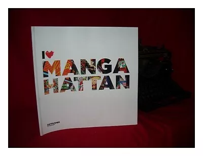 ARTPUSHER I Love Mangahattan First Edition Paperback • $59.13