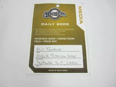 #237 MILWAUKEE BREWERS Daily 2006 Press Pass Media Credential • $9.99