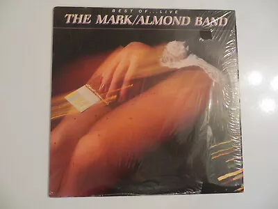 The Mark/Almond Band – Best Of ... Live - LP 1981 Pacific Arts - Classic Rock • $6.99