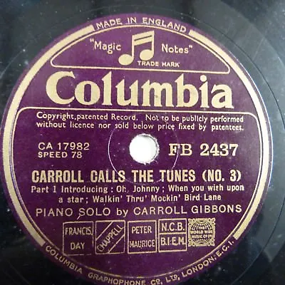 £10.50 • Buy 78rpm CARROLL GIBBONS Carroll Calls The Tunes No 3  COLUMBIA FB2437