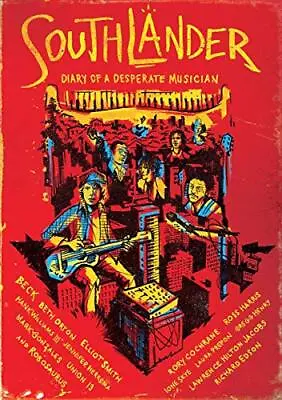 Southlander: Diary Of A Desperate Musician Remastered!  [DVD] [Region 2] • £15.53