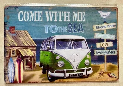 £5.99 • Buy COME WITH ME TO THE SEA METAL SIGN MAN CAVE VW CAMPER BEACH HOLIDAY 20x30