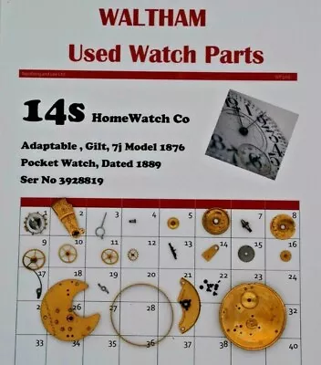 Waltham 14 Pocket Watch Parts Model 1876 Ser 3928819  WP3/006 • £7.99