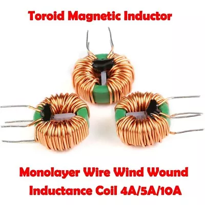 Toroid Magnetic Inductor Monolayer Wire Wind Wound Inductance Coil 4A/5A/10A • $8.68