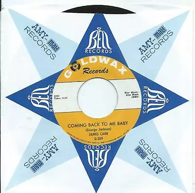 James Carr:Coming Back To Me Baby/Love Attack:US Goldwax:1966 • £30