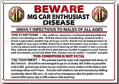 Beware Mg Car Enthusiast Disease Metal Signmg Car Humour.classic Mg Cars. • $12.37