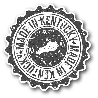 Made In Kentucky USA State Vintage Grunge Vinyl Sticker Decal • $2.95