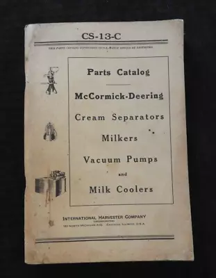 1939 McCormick-Deering Cream Separator Milkers Milk Coolers MASTER PARTS CATALOG • $49.95