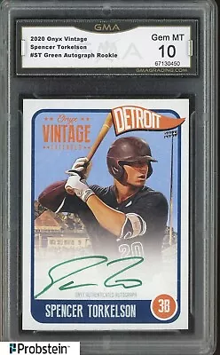 2020 Onyx Vintage Spencer Torkelson RC Rookie Green Ink AUTO GMA 10 GEM MINT • $0.99