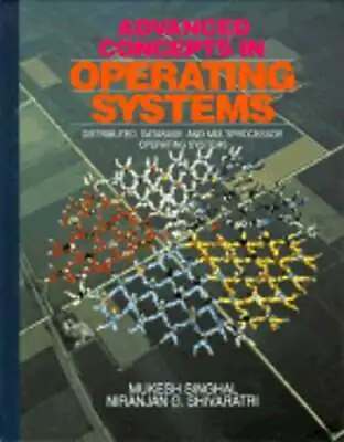 Advanced Concepts In Operating Systems By Professor Singhal Mukesh: Used • $38.47