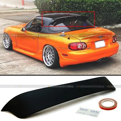 For 99-05 Mazda Miata JDM ABS Unpainted Rear Window Roof Spoiler Visor Wing  • $52.99