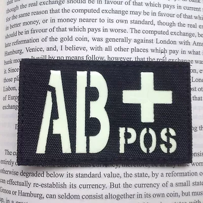 GLOW In The Dark IR AB+ Blood Type Special Forces AIRSOFT TACTICAL PATCH • $6.99