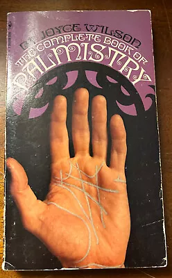 The Complete Book Of Palmistry By Joyce Wilson VTG Paperback 1976 6th Printing • $10