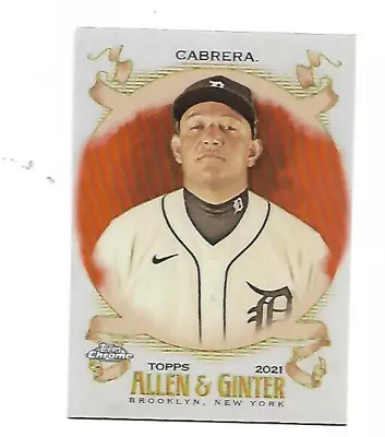 Miguel Cabrera 2021 Allen & Ginter Topps Chrome Orange Refractor 20/25 #109 • $40