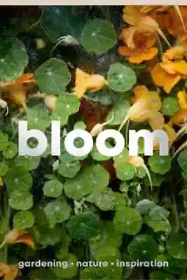 Bloom Magazine - Issue 15  Autumn/Winter 2023 • £10