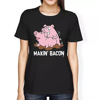 1Tee Womens Loose Fit Makin Bacon Pig T-Shirt • $9.94