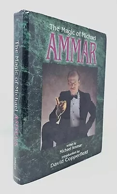 The Magic Of Michael Ammar (First Edition) By Michael Ammar 1991 Very Good • $34.50