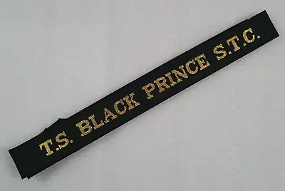 T.S Black Prince S.T.C Cap Tally - Training Ship Black Prince Sea Training Corps • £16.25